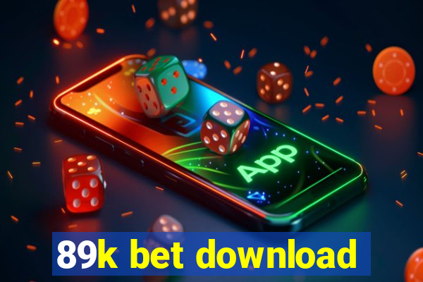 89k bet download